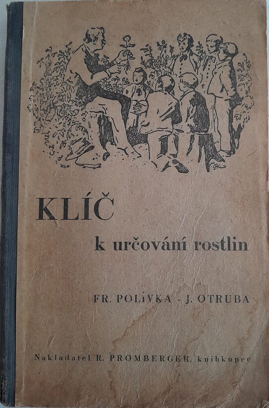 Klíč k určování rostlin  Fr.Polívka,J.Otruba